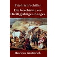 thumbnail image 1 of Die Geschichte des Dreißigjährigen Krieges (Großdruck) (Hardcover), 1 of 1