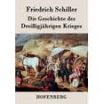 thumbnail image 1 of Die Geschichte des Dreißigjährigen Krieges (Paperback), 1 of 1