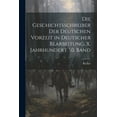 thumbnail image 1 of Die Geschichtsschreiber der deutschen Vorzeit in deutscher Bearbeitung, X. Jahrhundert. 10. Band (Paperback), 1 of 1