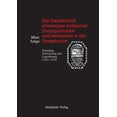 thumbnail image 1 of Die Gesellschaft Ehemaliger Politischer Zwangsarbeiter Und Verbannter in Der Sowjetunion: Gründung, Entwicklung Und Liqu, (Hardcover), 1 of 1