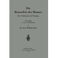 thumbnail image 1 of Die GonorrhÃ¶e Des Mannes: Ihre Pathologie Und Therapie, (Paperback), 1 of 1