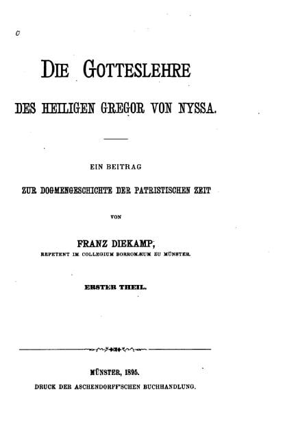 Die Gotteslehre des Heiligen Gregor von Nyssa, (Paperback)