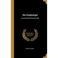 thumbnail image 1 of Die Graphologie: Eine Werdende Wissenschaft German Edition Hardcover 0353849839 9780353849839 Hans H. Busse, 1 of 1