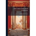 thumbnail image 1 of Die Griechischen Lyriker. (Paperback), 1 of 1