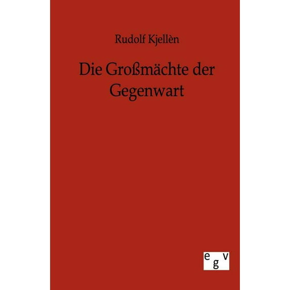 Die Großmächte der Gegenwart (Paperback)