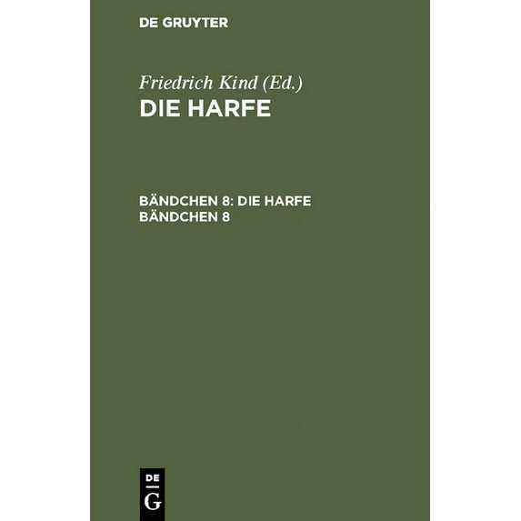 Die Harfe. Bändchen 8, (Hardcover)