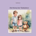 thumbnail image 1 of Die Heimat der TeddybÃ¤ren, (Paperback), 1 of 1