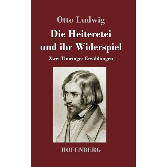 Die Heiteretei und ihr Widerspiel (Hardcover)