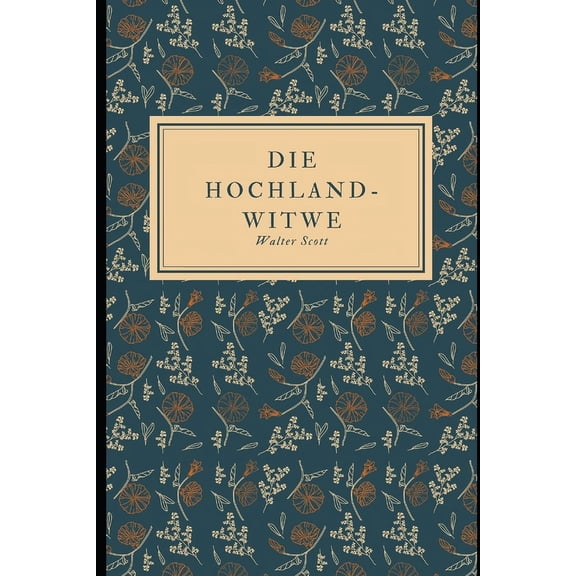 Die Hochland-Witwe