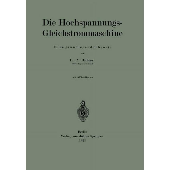 Die Hochspannungs-Gleichstrommaschine: Eine Grundlegende Theorie, (Paperback)
