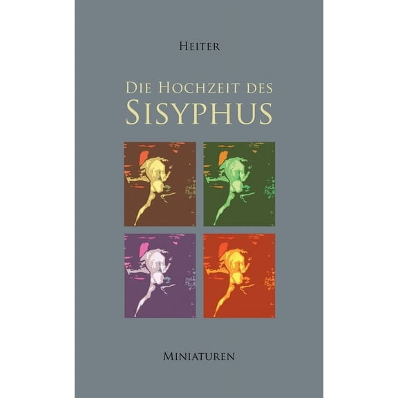Die Hochzeit des Sisyphus (Paperback)