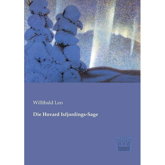 Die Hovard Isfjordings-Sage, (Paperback)