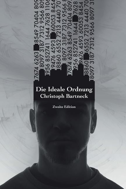Die Ideale Ordnung : Zweite Edition