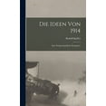 thumbnail image 1 of Die Ideen Von 1914: Eine Weltgeschichtliche Perspektive, 1 of 1