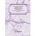 thumbnail image 1 of Die Indogermanische Religion in Den Hauptpunkten Ihrer Entwickelung Ein Beitrag Zur Religionsphilosophie. Volumes 1-2 (Paperback), 1 of 1