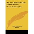 thumbnail image 1 of Die Insel Wollin Und Das Seebad Misdroy : Historische Skizze (1851) (Paperback), 1 of 1