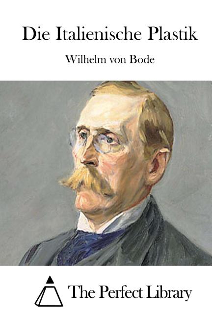 Die Italienische Plastik (Paperback)