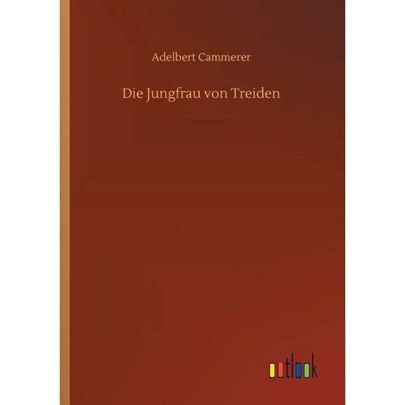 Die Jungfrau von Treiden, (Paperback)