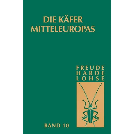Die Käfer Mitteleuropas, Bd. 10: Bruchidae-Curculionidae I, (Hardcover)