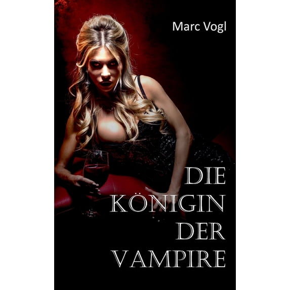 Die Königin der Vampire (Hardcover)