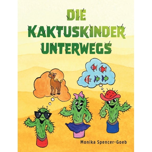 Die Kaktuskinder unterwegs, (Paperback)