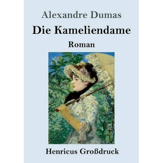 Die Kameliendame (Großdruck) (Paperback)