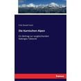thumbnail image 1 of Die Karnischen Alpen : Ein Beitrag zur vergleichenden Gebirges-Tektonik (Paperback), 1 of 1
