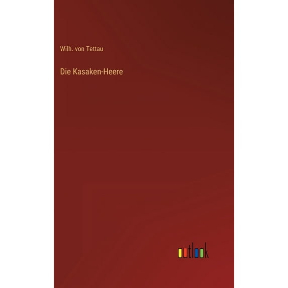 Die Kasaken-Heere, (Hardcover)