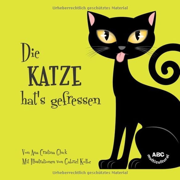 Pre-Owned Die Katze hat's gefressen (German Edition) (Paperback) 1949363171 9781949363173