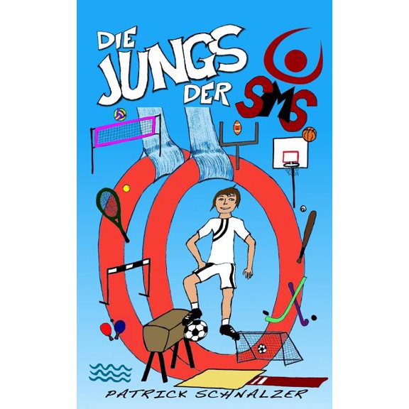 Die Kids Der SMS Die Jungs der SMS, Book 2, (Paperback)