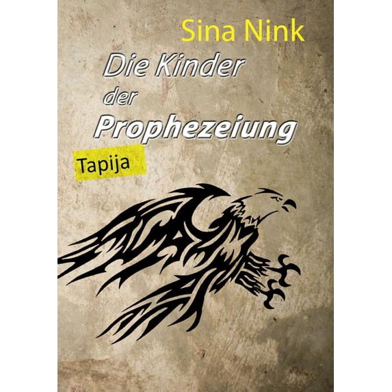 Die Kinder der Prophezeiung, (Paperback)