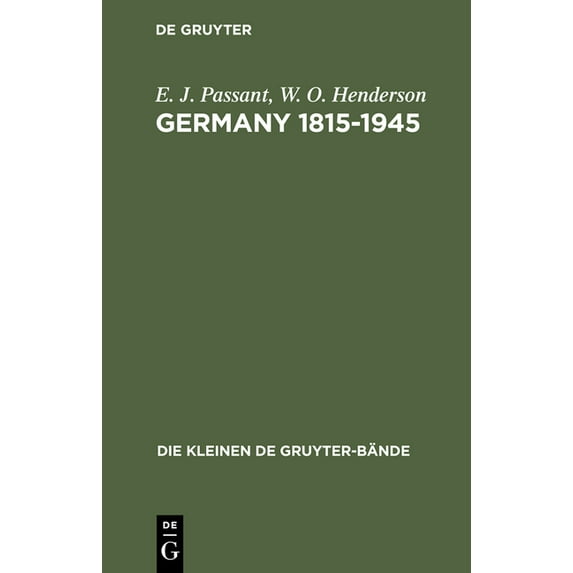 Die Kleinen de Gruyter-Bände Germany 1815-1945, Book 2, (Hardcover)