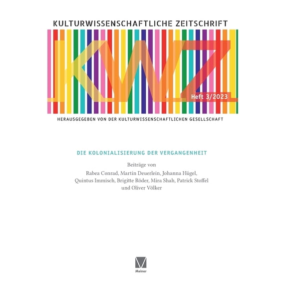 Die Kolonialisierung der Vergangenheit, (Paperback)