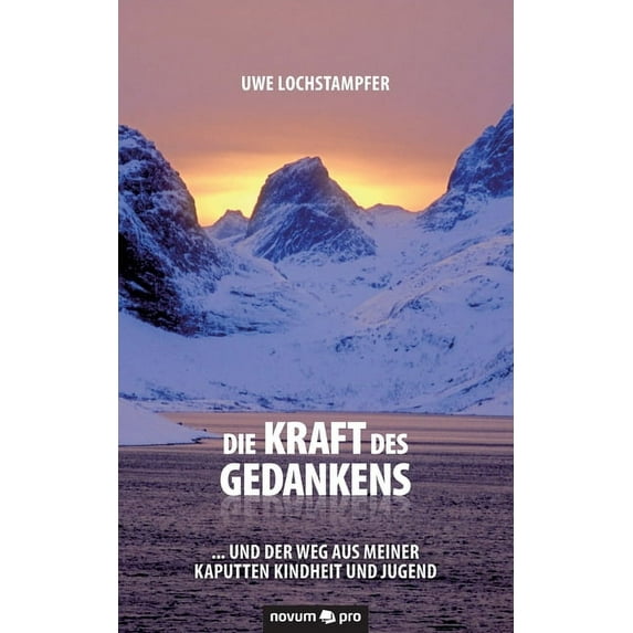 Die Kraft des Gedankens (Paperback)