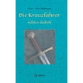 thumbnail image 1 of Die Kreuzfahrer - milites diaboli, (Hardcover), 1 of 1