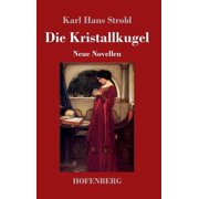 Die Kristallkugel Hardcover