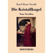 Die Kristallkugel Paperback