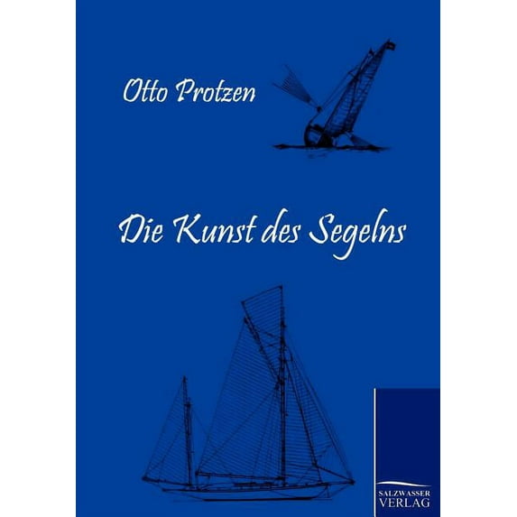 Die Kunst des Segelns
