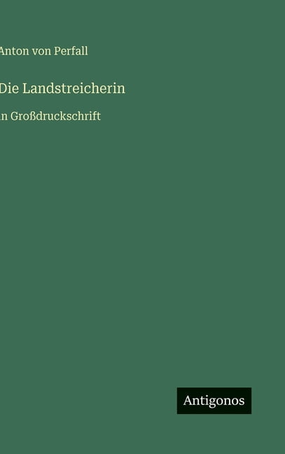 Die Landstreicherin: in GroÃdruckschrift, (Hardcover)