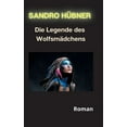 thumbnail image 1 of Die Legende des WolfsmÃ¤dchens, (Paperback), 1 of 1