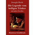 thumbnail image 1 of Die Legende vom heiligen Trinker (Großdruck) (Hardcover), 1 of 1