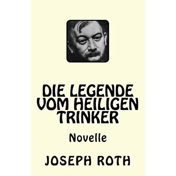 Die Legende vom heiligen Trinker (Paperback)