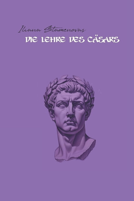 Die Lehre des CÃ¤sars, (Paperback)