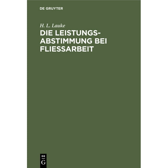 Die Leistungsabstimmung Bei FlieÃarbeit, (Hardcover)