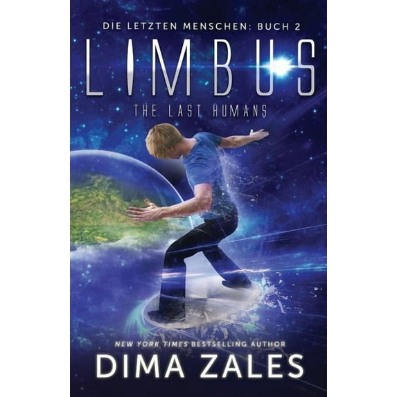 Die Letzten Menschen Limbus - The Last Humans, Book 2, (Paperback)