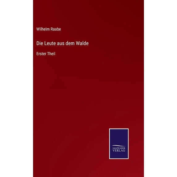 Die Leute Aus Dem Walde