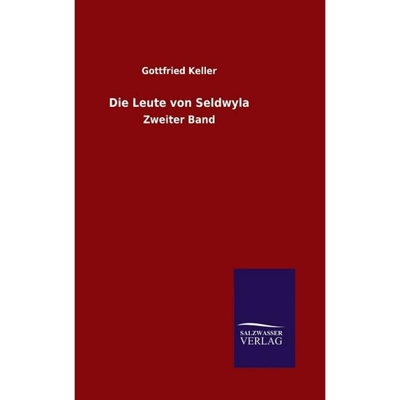 Die Leute von Seldwyla (Hardcover)