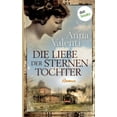 thumbnail image 1 of Die Liebe der Sternentochter - Band 2 (Paperback), 1 of 1