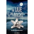 thumbnail image 1 of Die Lilie der Nacht (Paperback), 1 of 1
