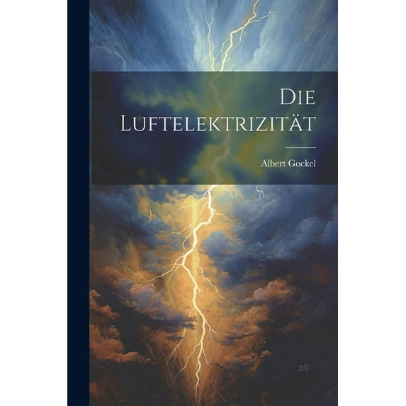 Die Luftelektrizität (Paperback)